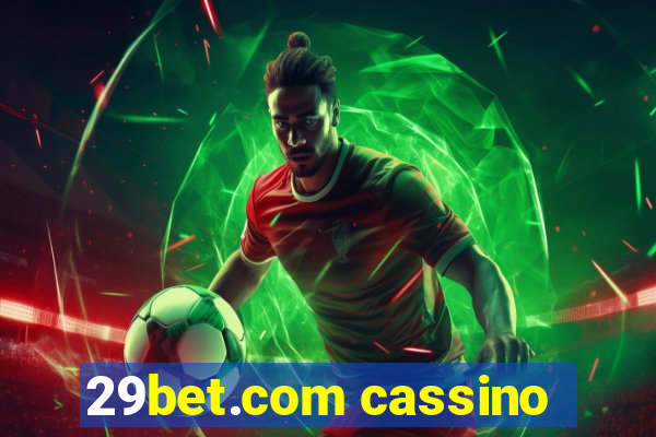 29bet.com cassino